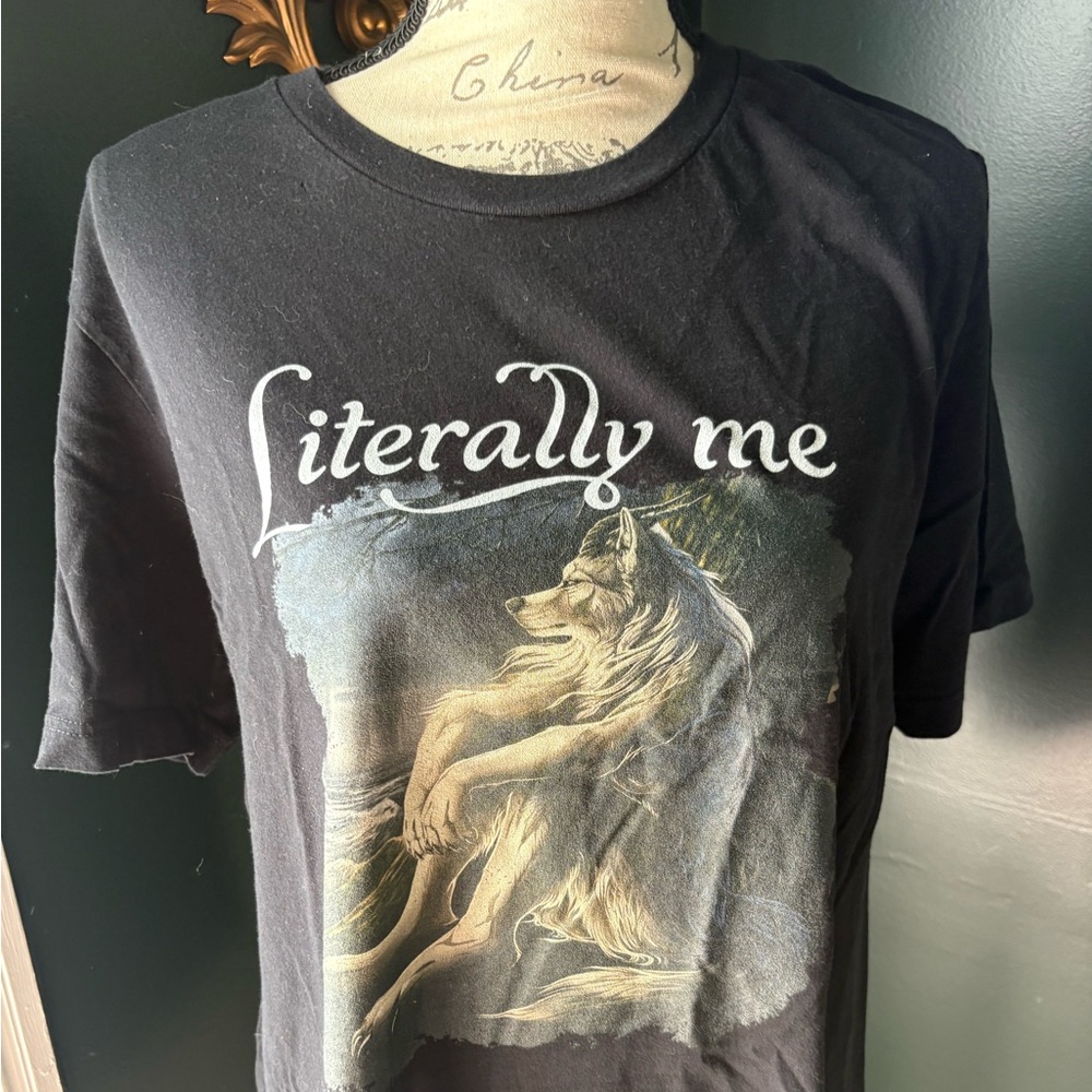 Literally me wolf lounge tee
